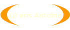 10 ans Antoine