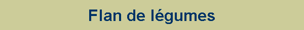 Flan de lgumes