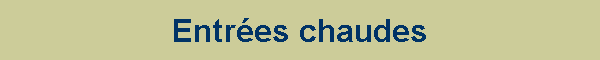 Entres chaudes