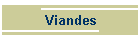 Viandes