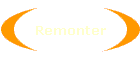 Remonter